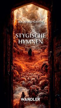 Stygische Hymnen
