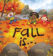 Fall is... An Early Reader Book for Toddlers and Kids