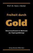 Freiheit durch Gold voorzijde