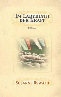 Im Labyrinth der Kraft: Roman