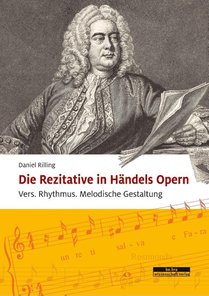 Die Rezitative in Handels Opern