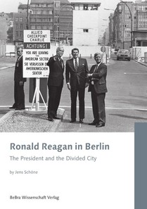 Ronald Reagan in Berlin