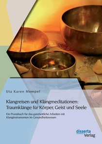 Klangreisen und Klangmeditationen