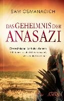 Das Geheimnis der Anasazi