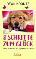 8 Schritte zum Glück