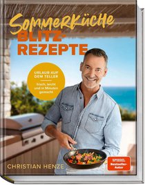 Sommerküche Blitzrezepte