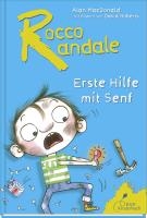 Rocco Randale 09 - Erste Hilfe mit Senf