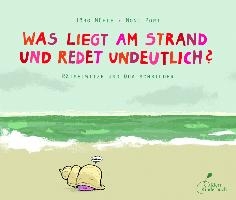 Was liegt am Strand und redet undeutlich? voorzijde