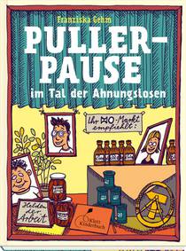 Pullerpause im Tal der Ahnungslosen. Taschenbuchausgabe voorzijde