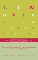 Procesos de textualización y gramaticalización en la historia del español voorzijde