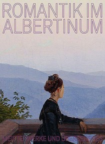 Romantik im Albertinum