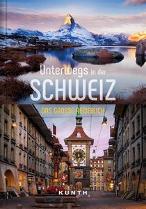 KUNTH Unterwegs in der Schweiz
