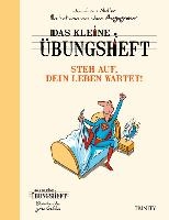 Das kleine Übungsheft - Steh auf, dein Leben wartet! voorzijde