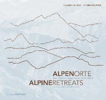 ALPENORTE / ALPINE RETREATS