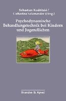 Psychodynamische Behandlungstechnik bei Kindern und Jugendlichen