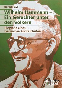 Wilhelm Hammann - Ein Gerechter unter den Völkern