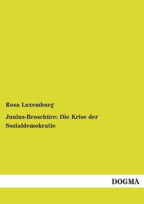 Junius-Broschüre: Die Krise der Sozialdemokratie