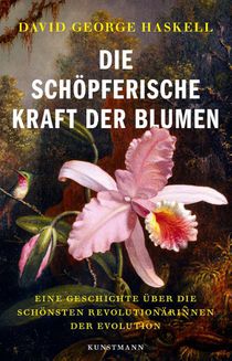 Die schöpferische Kraft der Blumen