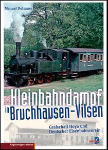 Kleinbahndampf in Bruchhausen-Vilsen