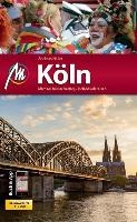 Köln MM-City Reiseführer Michael Müller Verlag