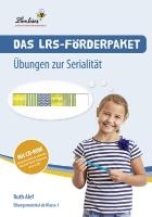 Das LRS-Förderpaket. Übungen zur Serialität