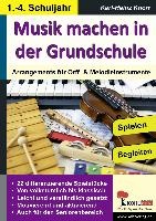 Musik machen in der Grundschule