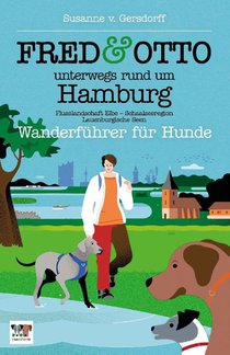 FRED & OTTO unterwegs rund um Hamburg