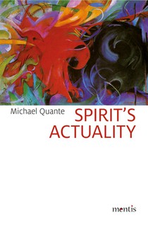 Quante, M: Spirit's Actuality