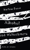 Der Alkohol und die Wehmut voorzijde