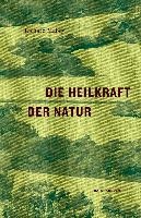 Die Heilkraft der Natur