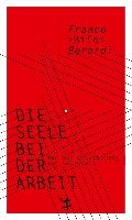 Die Seele bei der Arbeit