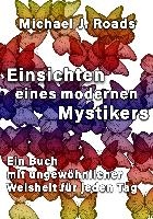 Einsichten eines modernen Mystikers