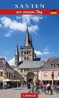 Xanten an einem Tag