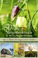 50 sagenhafte Naturdenkmale der Metropolregion Hamburg