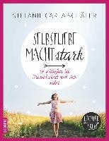 Selbstliebe macht stark