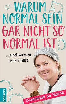 Warum normal sein gar nicht so normal ist