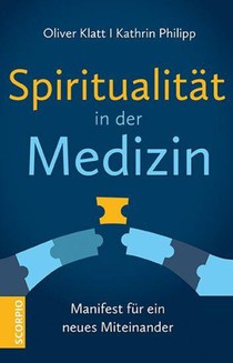 Spiritualität in der Medizin