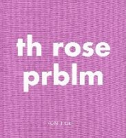 Th Rose Prblm