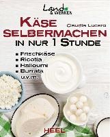 Käse selbermachen in nur 1 Stunde