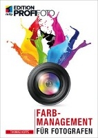 Farbmanagement für Fotografen