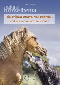 Die stillen Worte der Pferde