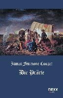 Die Prärie (Die Steppe)