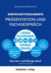 Wirtschaftsfachwirte - Präsentation und Fachgespräch
