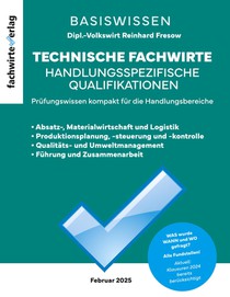Technische Fachwirte: Handlungsspezifische Qualifikationen