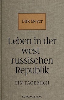 Leben in der Westrussischen Republik