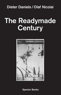 Daniels, D: Readymade Century