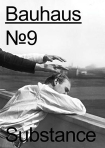 The Bauhaus Dessau Foundation's magazine No. 9