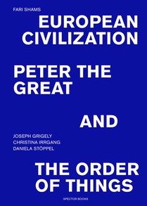 European Civilization, Peter and the Great