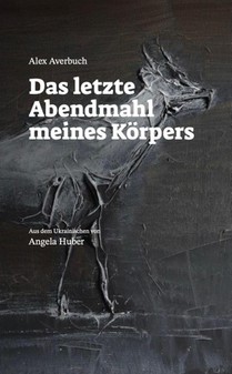 Das letzte Abendmahl meines Körpers