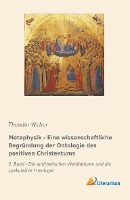 Metaphysik - Eine wissenschaftliche Begründung der Ontologie des positiven Christentums voorzijde